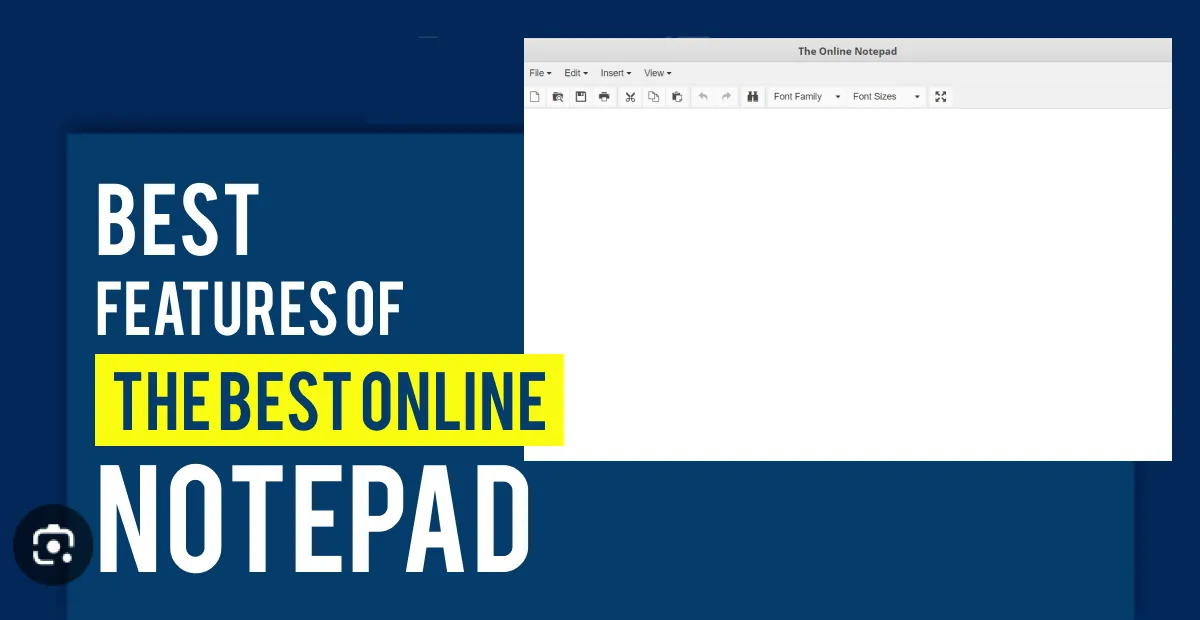 Best Features of the Online Notepad